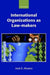 International Organizations as Law-makers