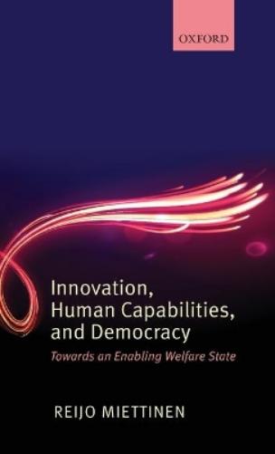 Innovation, Human Capabilities, and Democracy