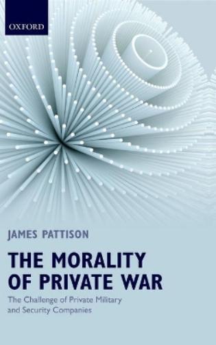 The Morality of Private War