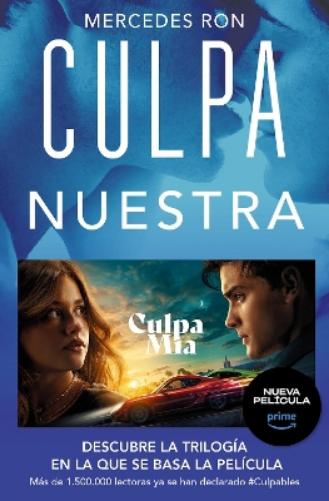 Ron, M: Culpa Nuestra (Ficción, Band 3