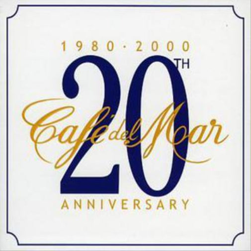 Cafe Del Mar - 1980-2000 20th Anniversary