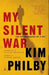 My Silent War