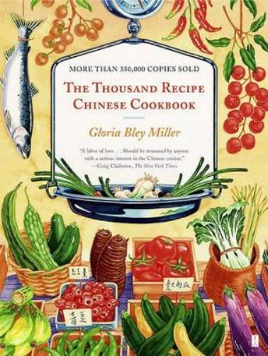 The Thousand Recipe Chinese Cookbook