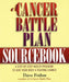 A Cancer Battle Plan:Sourcebook
