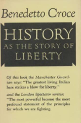 History as the Story of Liberty