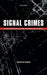Signal Crimes