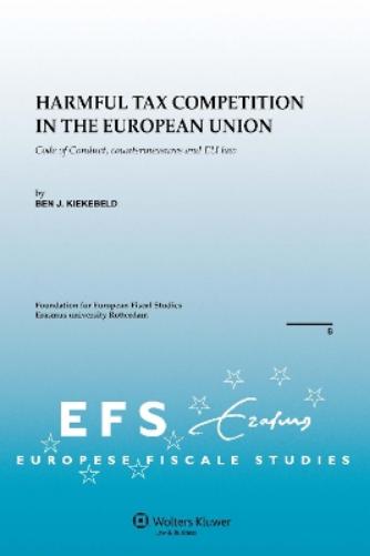 Harmful Tax Competition in the European Union