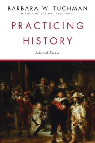 Practicing History