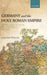 Germany and the Holy Roman Empire