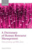 A Dictionary of Human Resource Management
