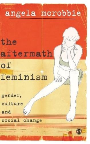 The Aftermath of Feminism