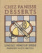 Chez Panisse Desserts