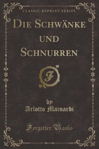 Die Schwänke Und Schnurren (Classic Reprint)