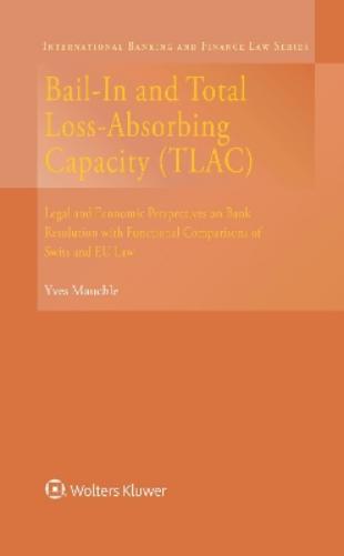 Bail-In and Total Loss-Absorbing Capacity (TLAC)