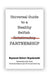 Universal Guide to a Healthy Selfish Relationship/Partnership