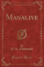 Manalive (Classic Reprint)