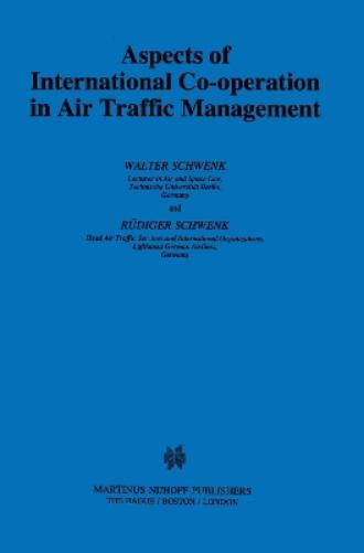 Aspects of International Co-operation in Air Traffic Management