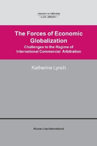 The Forces of Economic Globalization
