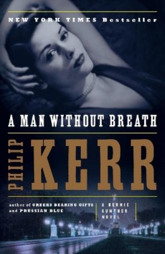 A Man Without Breath