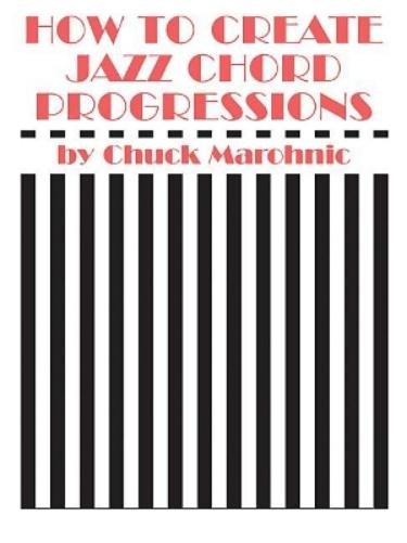 How to Create Jazz Chord Progressions