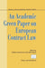 An Academic Green Paper on European Contract Law