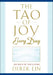 Tao of Joy Every Day