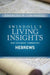 Swindoll's Living Insights New Testament Commentary