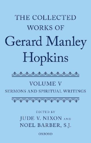 The Collected Works of Gerard Manley Hopkins