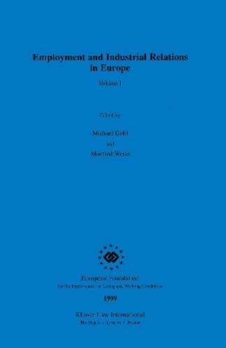 Employment and Industrial Relations in Europe