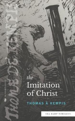 The Imitation of Christ (Sea Harp Timeless series)