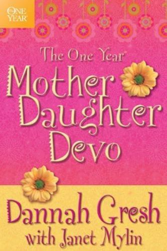 One Year Mother-Daughter Devotional, The