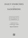 Daily Exercises for Saxophone