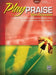Play Praise