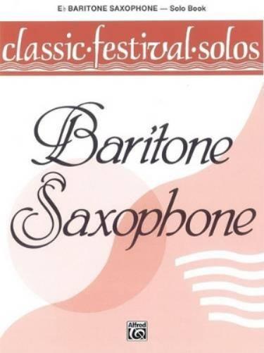 Classic Festival Solos, Bar Sax Vol. 1