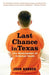 Last Chance in Texas