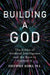 Building a God