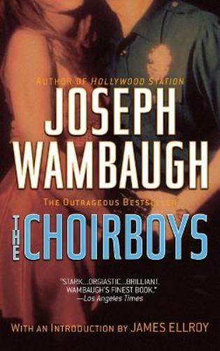 The Choirboys by Joseph Wambaugh (1976-04-08