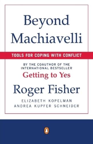 Beyond Machiavelli
