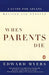 When Parents Die