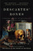 Descartes' Bones