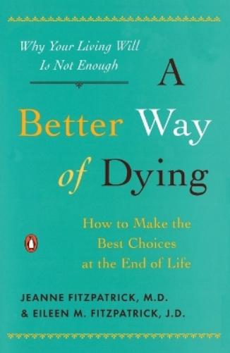 A Better Way of Dying