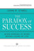 Paradox of Success