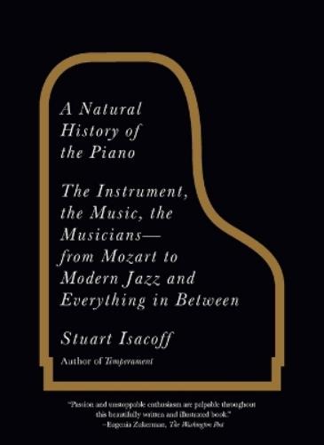 A Natural History of the Piano