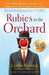 Rubies in the Orchard