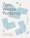 Zero Waste Patterns