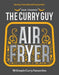 Curry Guy Air Fryer