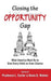 Closing the Opportunity Gap