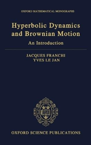 Hyperbolic Dynamics and Brownian Motion