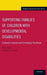Supporting Families of Children With Developmental Disabilities