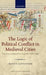 The Logic of Political Conflict in Medieval Cities